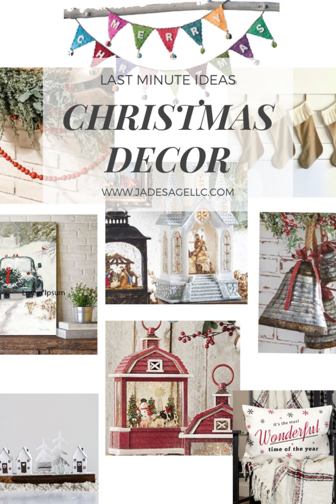 Last Minute Christmas Decor Ideas! - Jade & Sage LLC