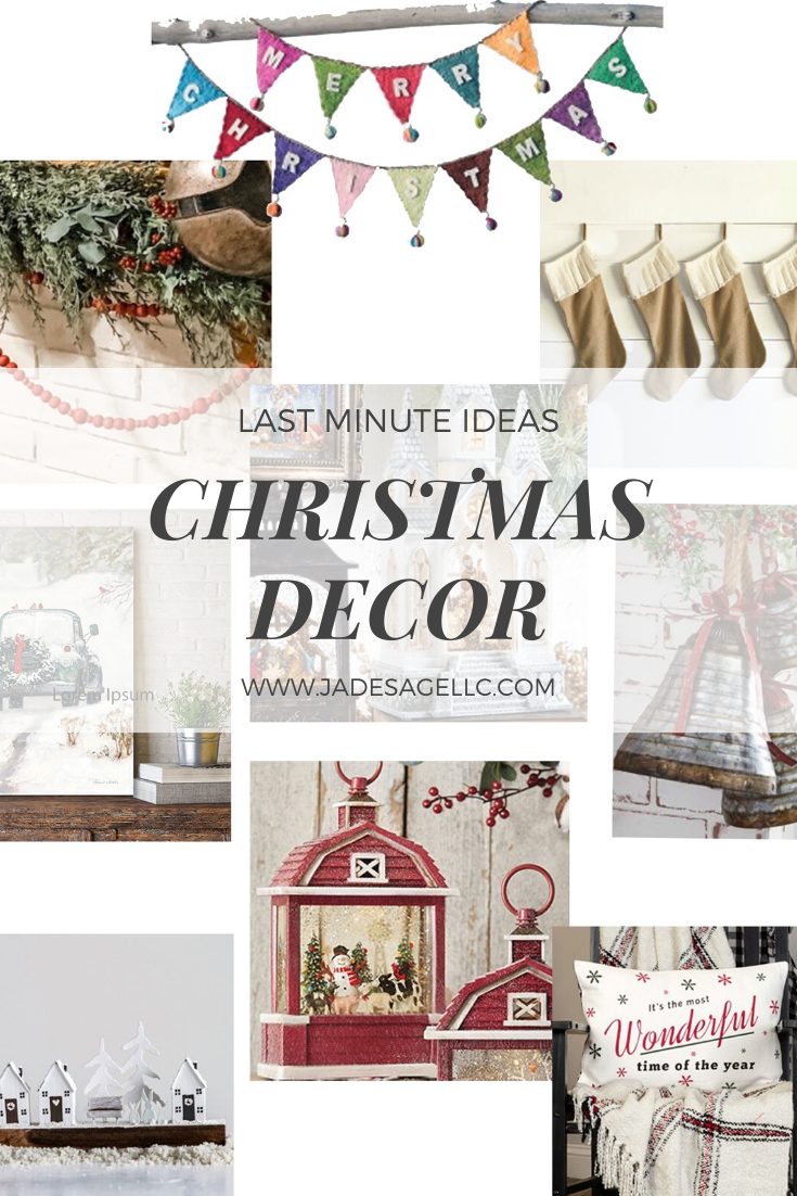 Last Minute Christmas Decor Ideas! - Jade & Sage LLC